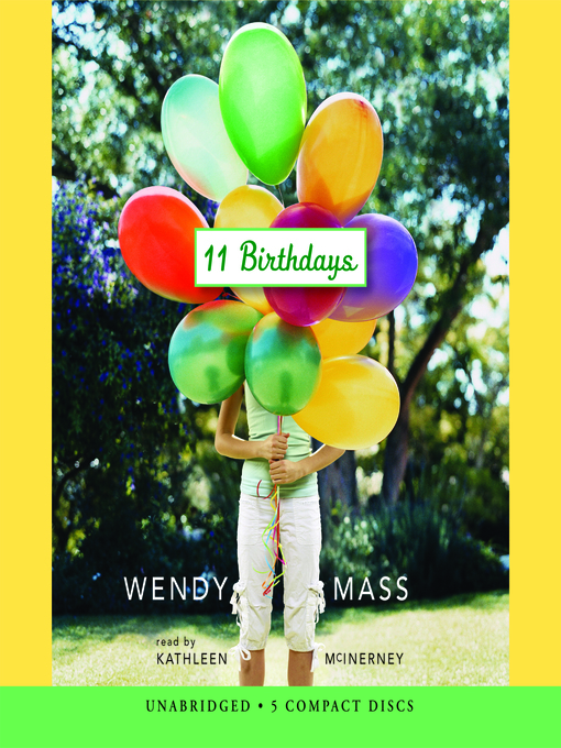Title details for 11 Birthdays by Wendy Mass - Wait list